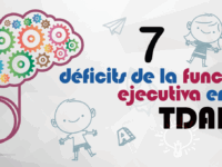7 déficits de la función ejecutiva en el TDAH